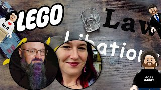 Lego, Law, Life and Libations #41, BAM!!!! CHRYSTAL LAW and BENJAMIN GORMAN!!!!