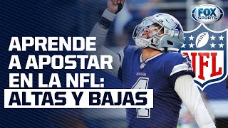 Aprende A Apostar En La Nfl Altas Y Bajas