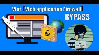 Waf Bypass (SQL INJECTION)