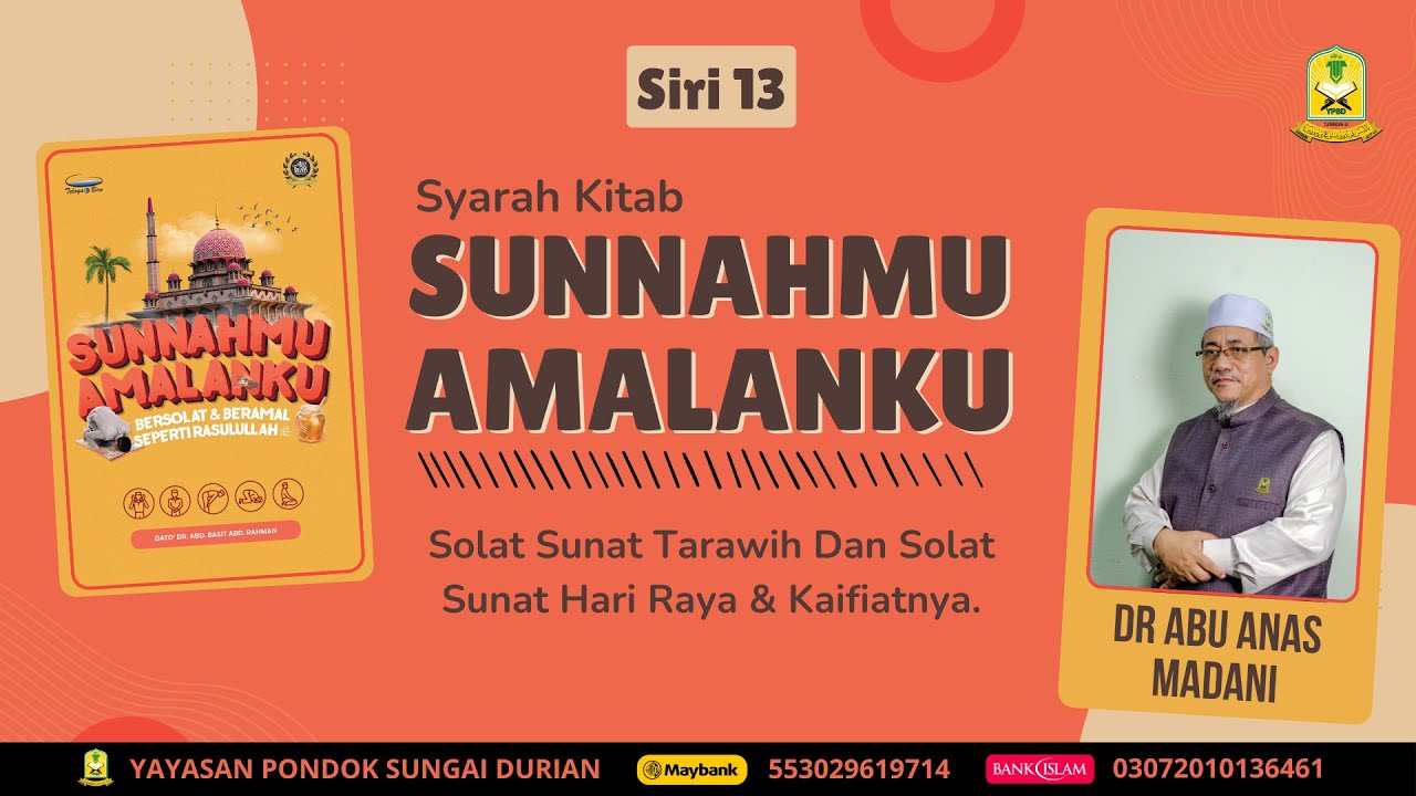 AAM 2026 Sunnahmu Amalanku Online (13) Solat Sunat Tarawih Dan Solat Sunat Hari Raya & Kaifiatnya.
