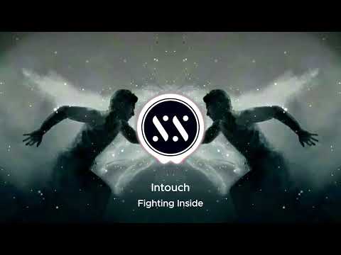 intouch-Fighting Inside (lyric)
