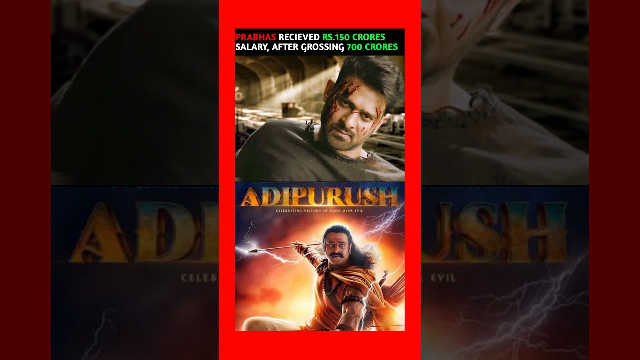 Prabhas Salary in Adipurush