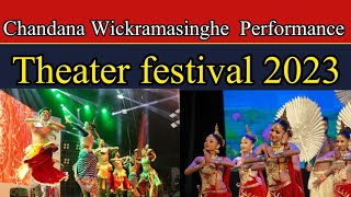 Chandana Wickramasinghe & The Dancers Guild | Extraordinary Performance Theater Festival 2023