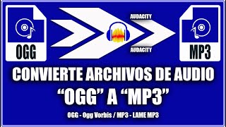 Convertir audio ogg a mp3 - Audacity