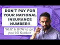 DON’T pay for National Insurance Number! How to get a UK NI Number.