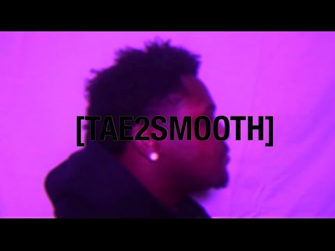 Tae2Smooth - Bad Guy (Official Music Video) 