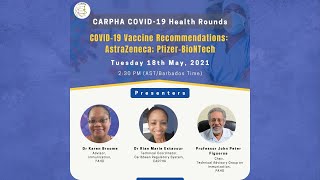 CARPHA COVID-19 Health Round: COVID-19 Vaccines Recommendations – AstraZeneca, Pfizer-BioNTech