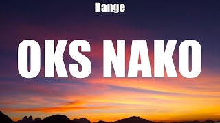 Range - Oks Nako (Lyrics) Ben&Ben, Range