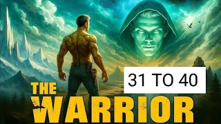 THE WARRIOR EPISODE 31 TO 40 