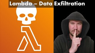 Lambda - Data Exfiltration --- [Attacking & Defending AWS - TryHackMe - Part 17]