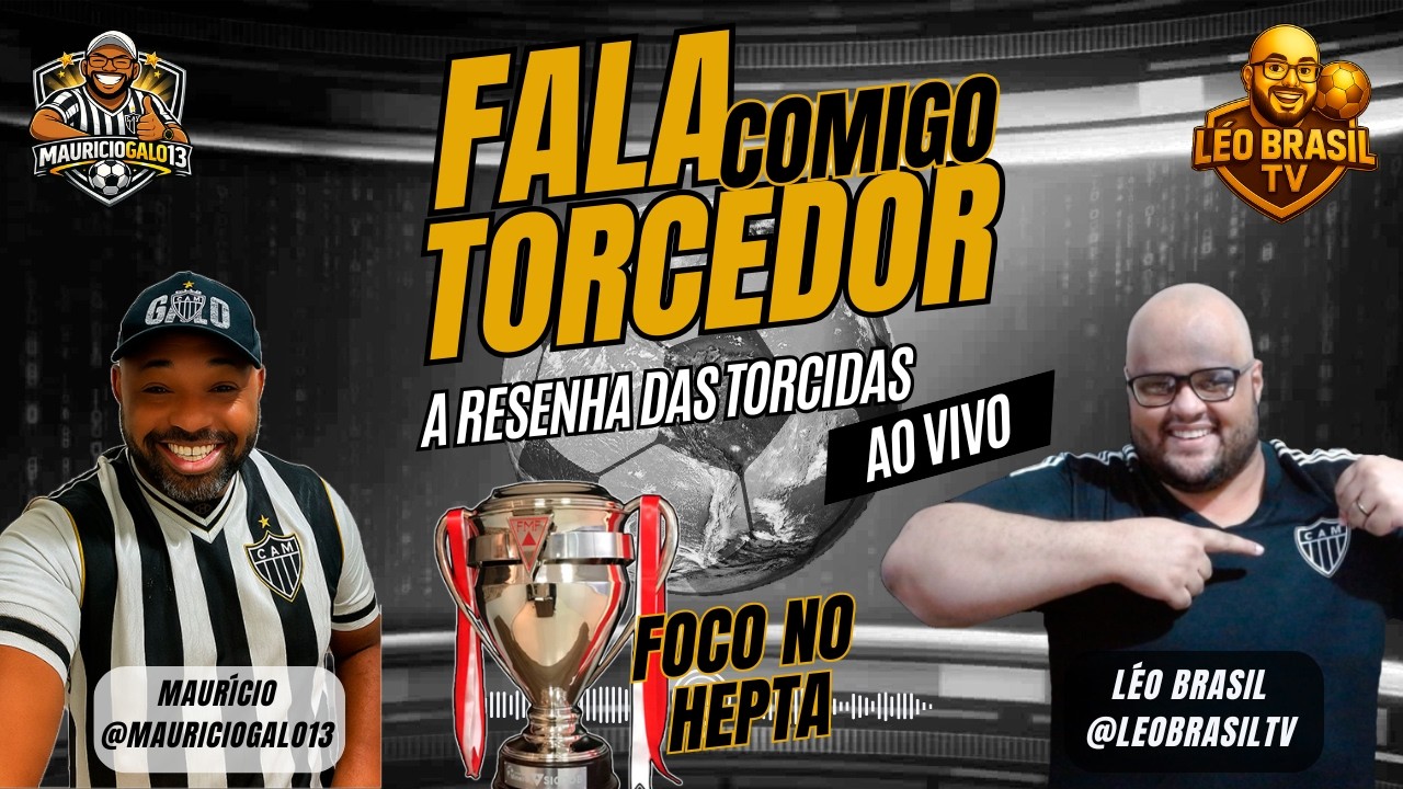 FALA COMIGO TORCEDOR | GALO PREPARA-SE PRO CLÁSSICO | PRINCIPAIS NOTÍCIAS DO ATLÉTICO