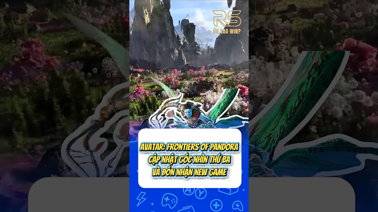 Avatar: Frontiers of Pandora thêm góc nhìn thứ ba và chế độ New Game+ 