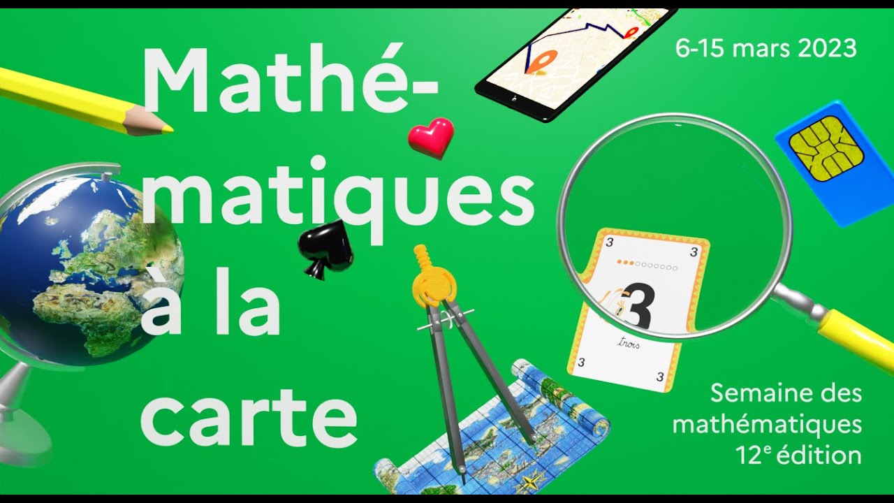 La semaine des maths 2023 maths en vie youtube
