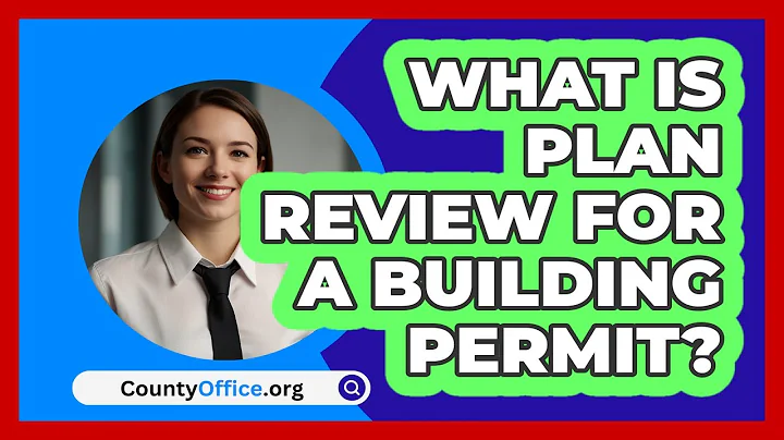 What Is Plan Review For A Building Permit? - CountyOffice.org