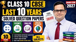 Class 10 CBSE Last 10 Years Solved Question Papers | Maths, Science, English & Social Science |