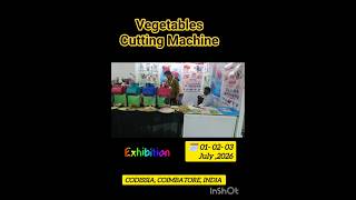 Vegetables Cutting Machine #coimbatore #codissia #stall #like #expo #shortsfeed #viral #machine#skew