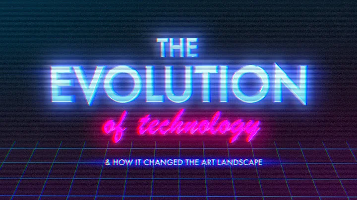 The Evolution of Technology & How it changed the Art Landscape - DayDayNews