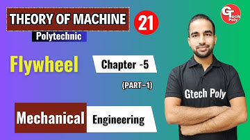 Theory of Machine | Lecture-21 | Chapter-5  Flywheel (Part-1)| by Sachin Sir