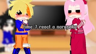 Time 7 React A Narusakunarusakuau