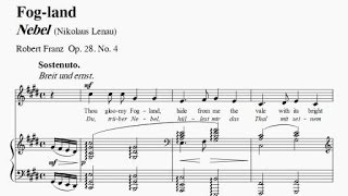 Robert Franz, Op. 28, No. 4. Nebel Lenau Fog-Land. Piano Accompaniment For Singing Practice.