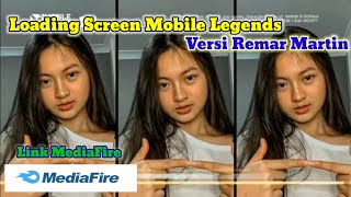 Loading Screen Mobile Legends Remar Martin || intro mobile legends x tiktok