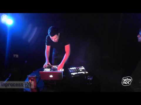 Inprocess Live Set @ WHY NOT #31