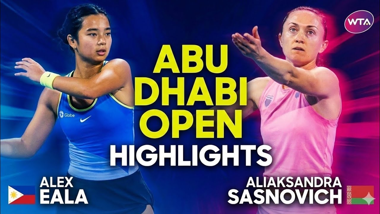 Alexandra Eala vs Aliaksandra Sasnovich Highlights | Full Match Thriller | WTA 2026 | Abu Dhabi 2026