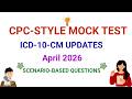 CPC STYLE MCQ'S| ICD 10-CM UPDATES| MEDICAL CODING AND BILLING #aapc #cpctraining #cpc #2026