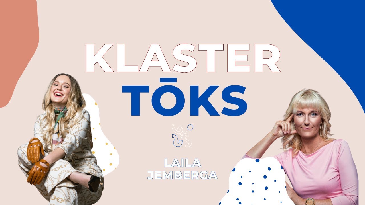 KLASTERTŌKS #2 AGNESE RAKOVSKA UN LAILA JEMBERGA PAR SEVIS VADĪBU UN IEKŠĒJIEM RESURSIEM