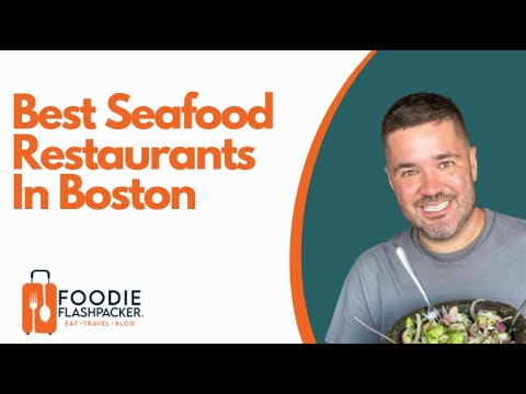 Best Seafood Restaurants In Boston