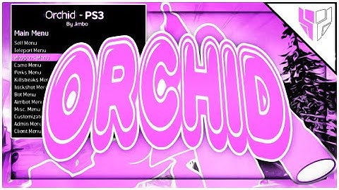 [MW3 1.24] ORCHID SPRX TRICKSHOT MOD MENU BY JIMBO! *CFW/HEN* CLIENTS, AIMBOT, BINDS, BOTS, & MORE