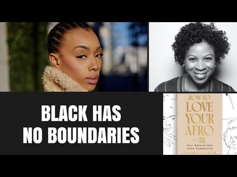 Can You Be Too Black? How to Love Your Afro…