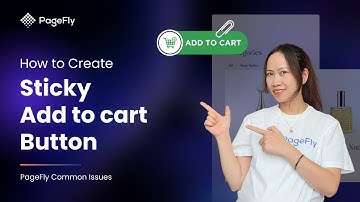 How to Add Shopify Sticky Add to Cart Button in PageFly | PageFly Tutorial (Legacy Editor)