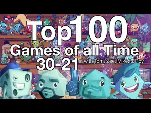 Top 100 Games of all Time (30-21)