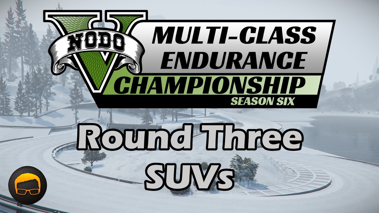 Round 3 (SUVs) [XSX] - GTA MCEC Season 6