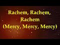 Rachem Mercy   Lyrics and Translation