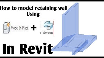 Retaining Wall Modeling In Revit