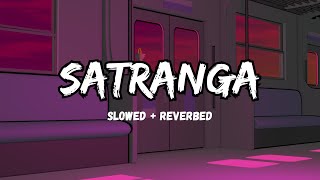 Satranga (Slowed + Reverbed) | Aadha Tera Ishq Aadha Mera | Arijit Singh | Lofi Studio Resimi