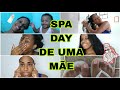 SPA DAY DE UMA MÃE