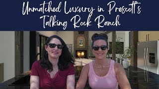 Talking Rock Ranch, Prescott, Arizona Luxury Home Tour
