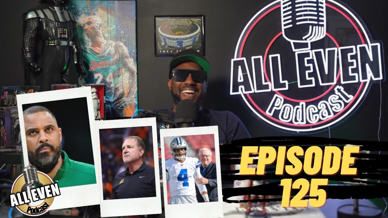 Udoka mess | Jail for Favre? | Jerry vs Dak | Robert Sarver gives in | All Even Podcast episode 125
