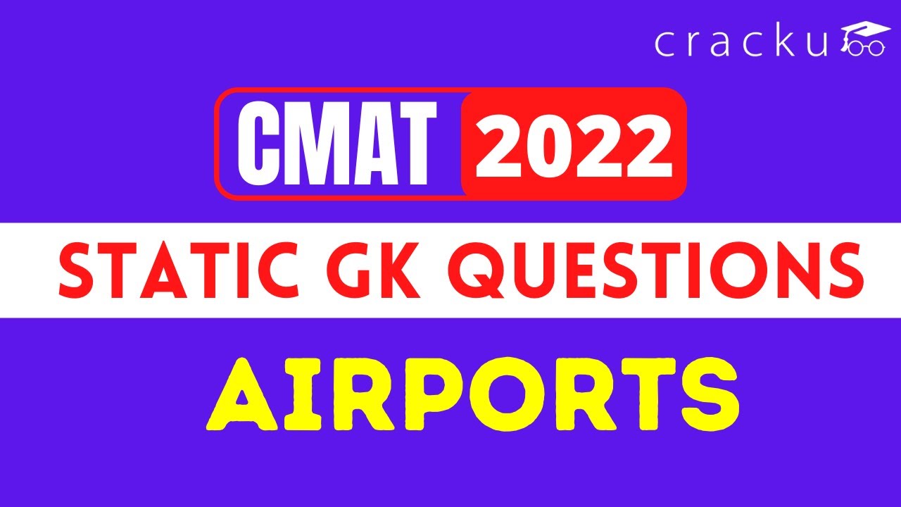 Static GK Airports Questions for CMAT 2022 | Most Expected - YouTube