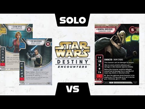 Obi-Wan and Satine VS General Grievous | Star Wars: Destiny - Encounters | Solo / Co-op Variant