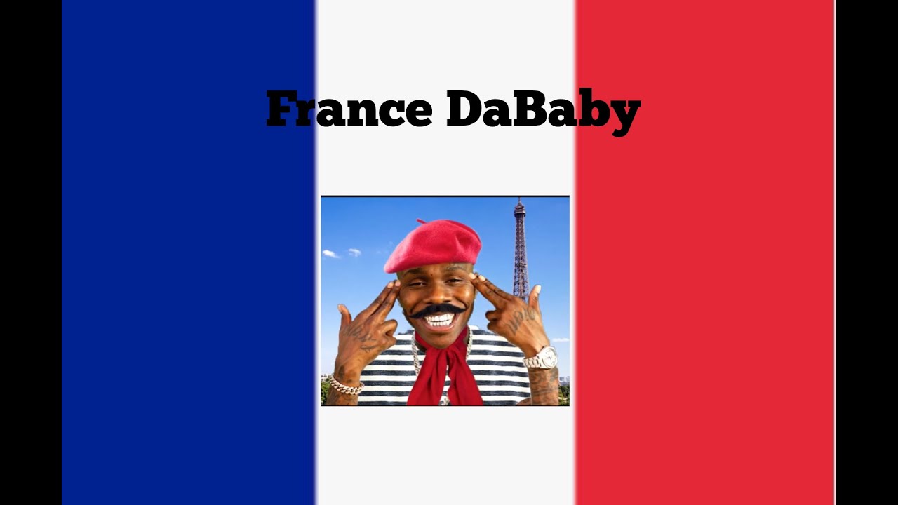 France DaBaby YouTube
