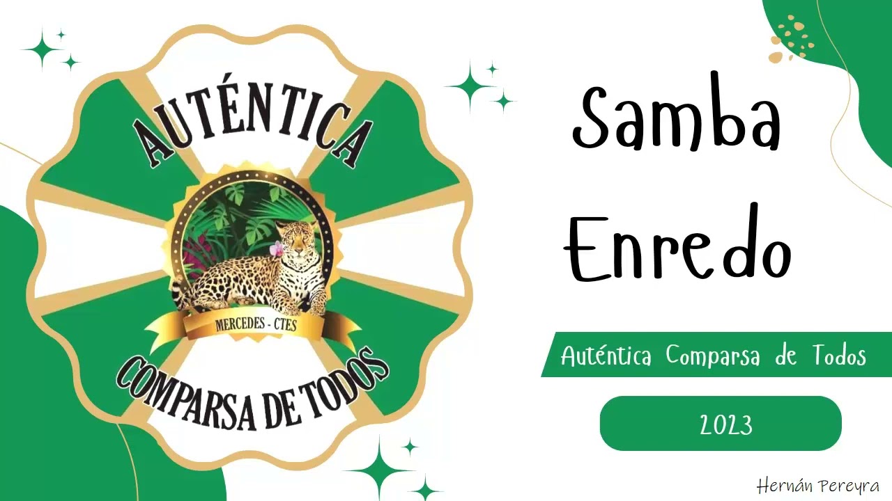 Auténtica Comparsa de Todos | Samba Enredo 2023