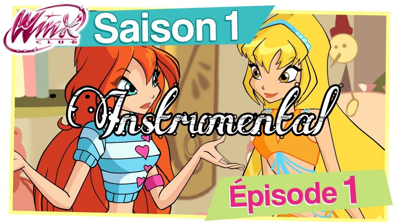 Winx Club Season 1 Episode 1 An Unexpected Event [instrumental] Youtube