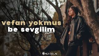 Vefan Yokmuş be Sevgilim - Duman (Onur Colak Remix)