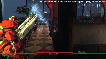 Ayumilove XCom Enemy Within Exalt Base Raid Playthrough Guide