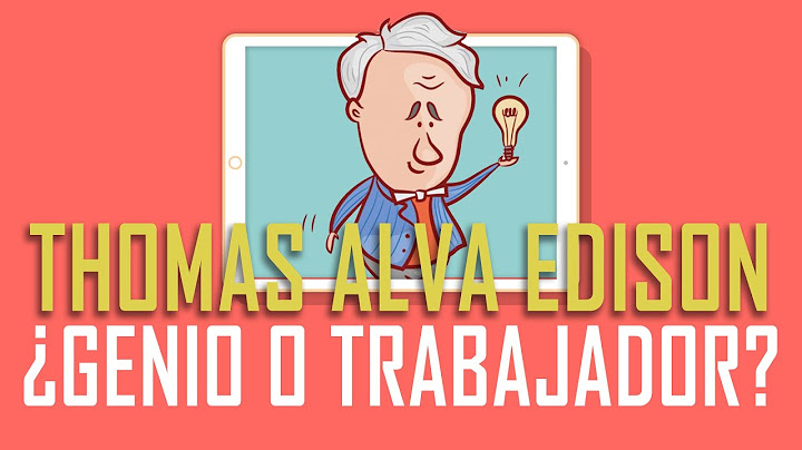 EL INVENTOR THOMAS ALVA EDISON Y EL INVENTO QUE CAMBIÓ LA HISTORIA | Video educativo
