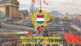 Bécsi munkásinduló - Workers of Vienna (Hungarian communist song) Resimi